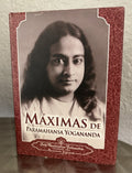 Máximas de Paramahansa Yogananda (tapa dura) by PARAMAHANSA YOGANANDA
