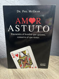 Amor Astuto by McGraw, Phillip C.